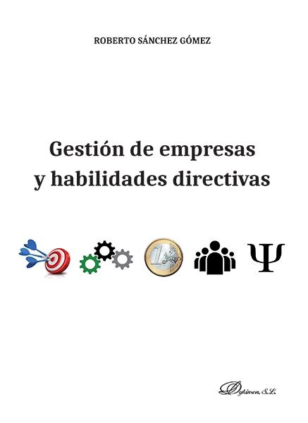 Gestión de empresas y habilidades directivas