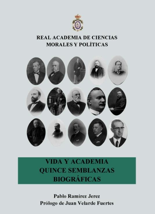 Vida y Academia "Quince semblanzas biográficas"