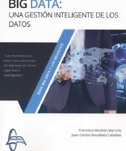 Big Data: Una gestión inteligente de los datos