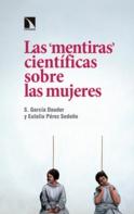 Las mentiras científicas sobre las mujeres