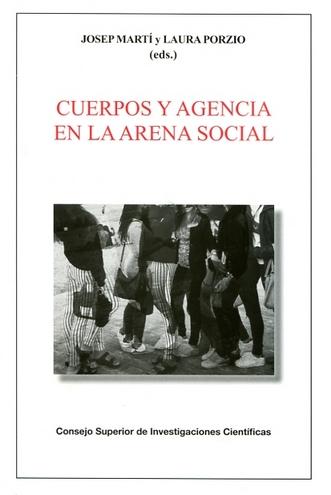 Cuerpos y agencia en la arena social