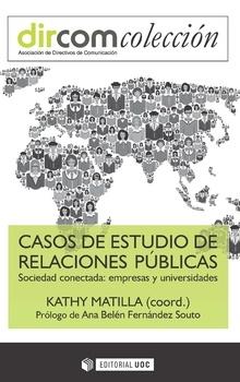 Casos de estudio de relaciones públicas "Sociedad conectada: empresas y universidades"