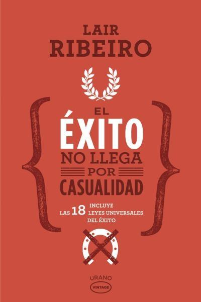 El éxito no llega por casualidad