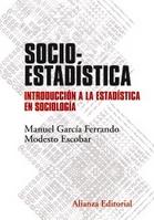 Socioestadística "Introducción a la estadística en sociología"