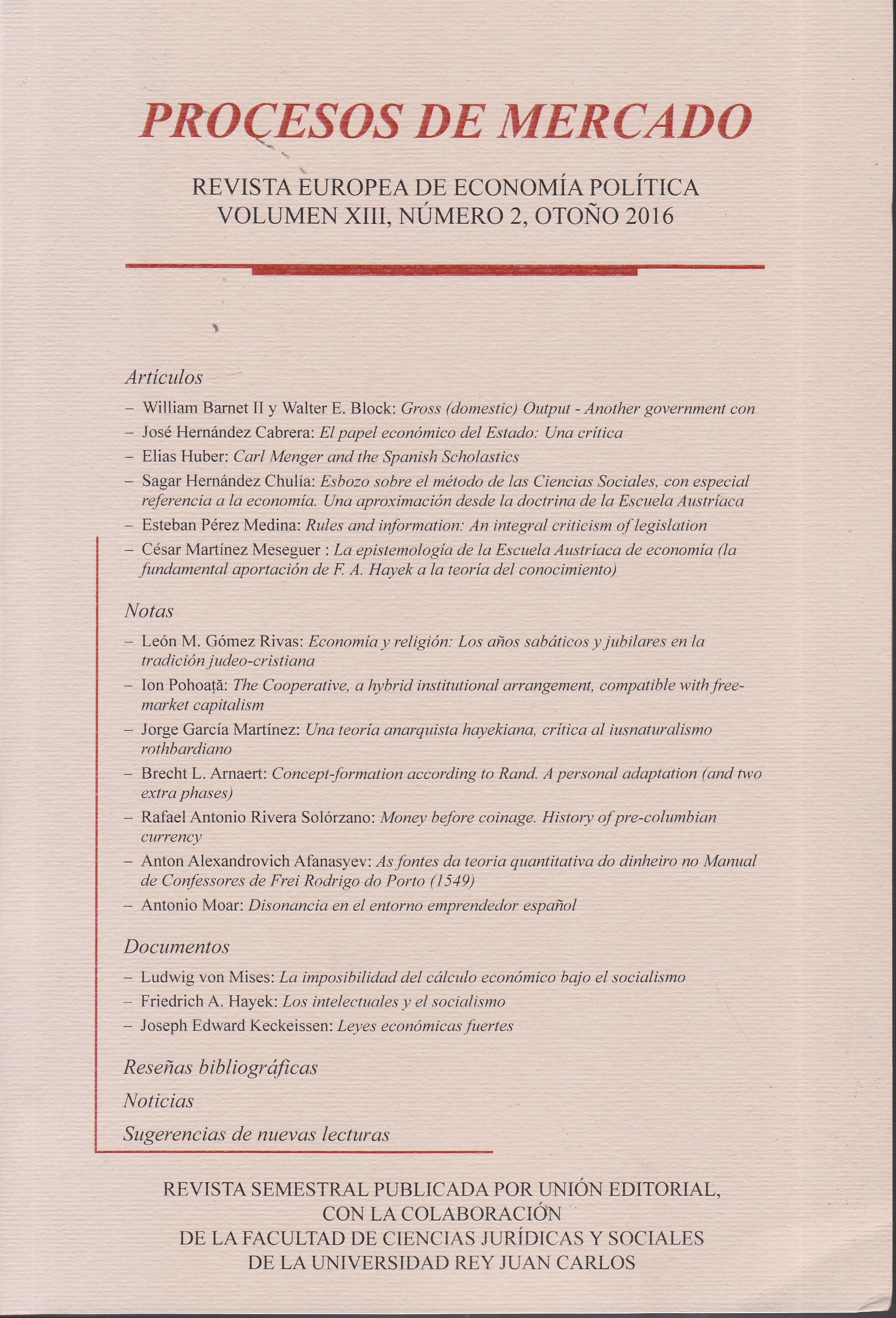 Procesos de Mercado. Revista Europea de Economía Política "Vol. XIII Número 2, Otoño 2016"