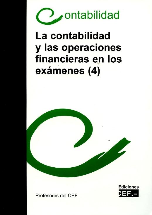 Contabilidad y las Operaciones Financieras en los Exámenes (4)