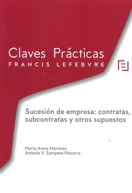 Sucesión de empresas: contratas, subcontratas y otros supuestos