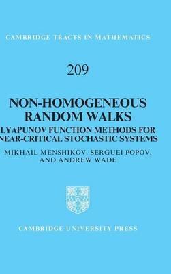 Non-Homogeneous Random Walks "Lyapunov Function Methods for Near-Critical Stochastic Systems"