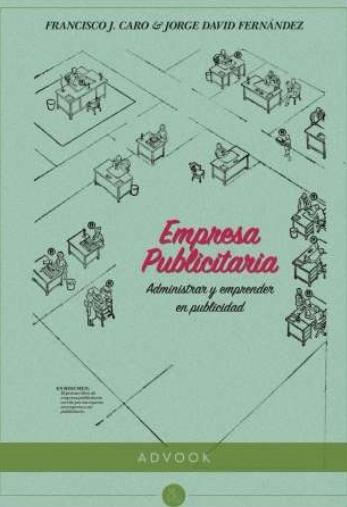 Empresa Publicitaria "Administrar y emprender en publicidad"