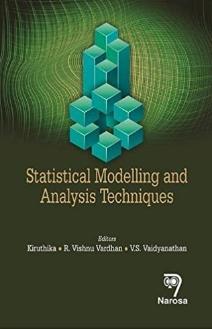 Statistical Modelling and Analysis Techniques