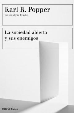 La sociedad abierta y sus enemigos