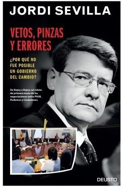 Vetos, pinzas y errores "¿Por qué no fue posible un gobierno del cambio?"