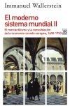 El moderno sistema mundial II "El mercantilismo y la consolidación de la economía-mundo europea, 1600-1750"