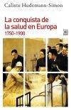 La conquista de la salud en Europa 1750-1900