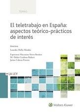 El teletrabajo en España: aspectos teórico-prácticos de interés