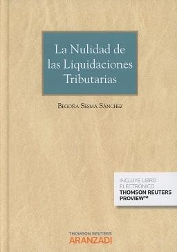 La Nulidad de las Liquidaciones Tributarias