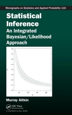 Statistical Inference "An Integrated Bayesian/Likelihood Approach"