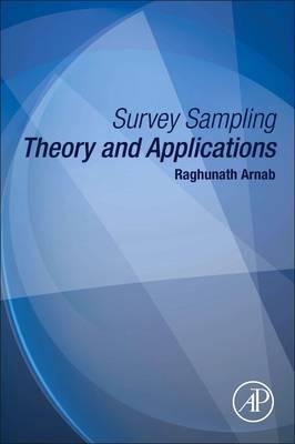 Survey Sampling "Theory and Applications "