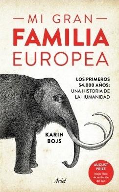 Mi gran familia europea "Los primeros 54.000 años: una historia de la humanidad"