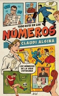 Todo está en los números "Los números de la vida cotidiana"