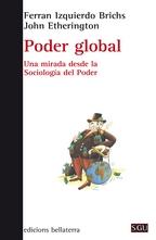 Poder global "Una mirada desde la Sociología del Poder"