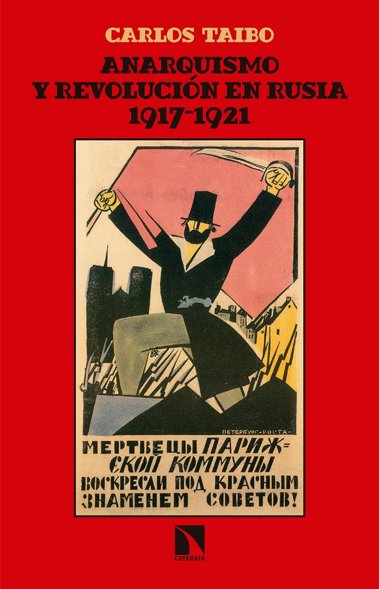 Anarquismo y revolución en Rusia (1917-1921)