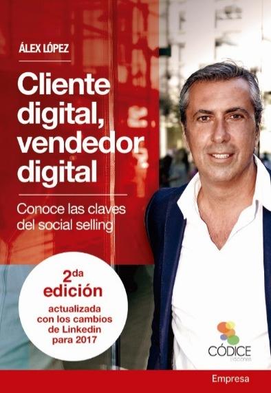 Cliente digital, vendedor digital "Conoce las claves del social selling"