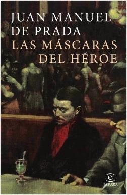 Las máscaras del héroe