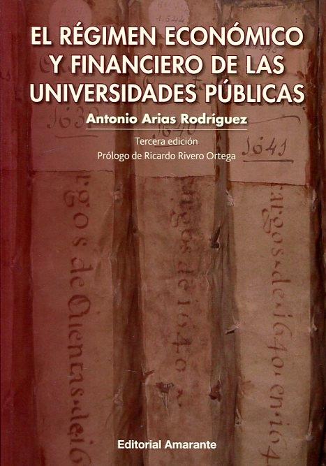 El régimen económico y financiero de las universidades públicas