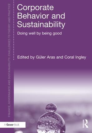 Corporate Behavior and Sustainability "Doing Well by Being Good"
