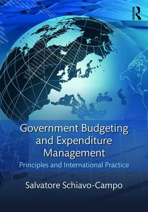 Government Budgeting and Expenditure Management "Principles and International Practice "