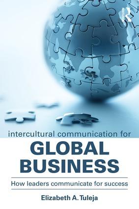 Intercultural Communication for Global Leadership "How leaders communicate for success"