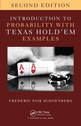 Introduction to Probability with Texas Hold em Examples