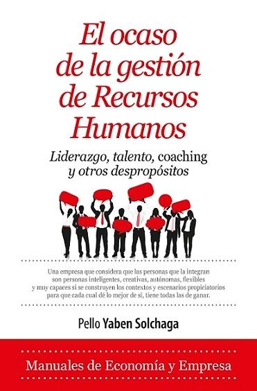 El ocaso de la gestión de Recursos Humanos