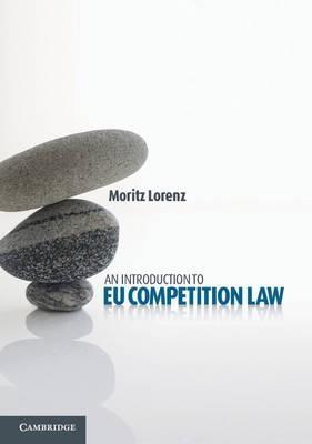 An Introduction to EU Competition Law