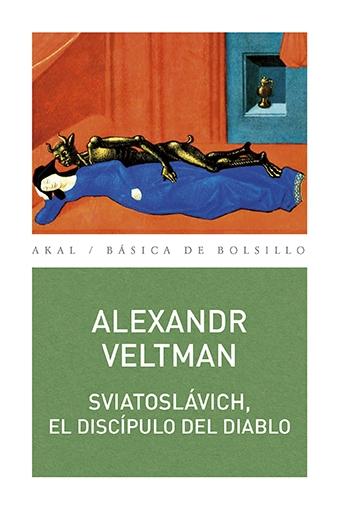 Sviatoslavich "El discípulo del diablo"