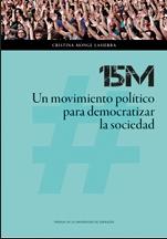 15M Un movimiento político para democratizar la sociedad