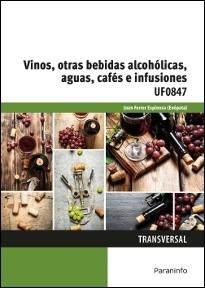 Vinos, otras bebidas alcohólicas, aguas, cafés e infusiones