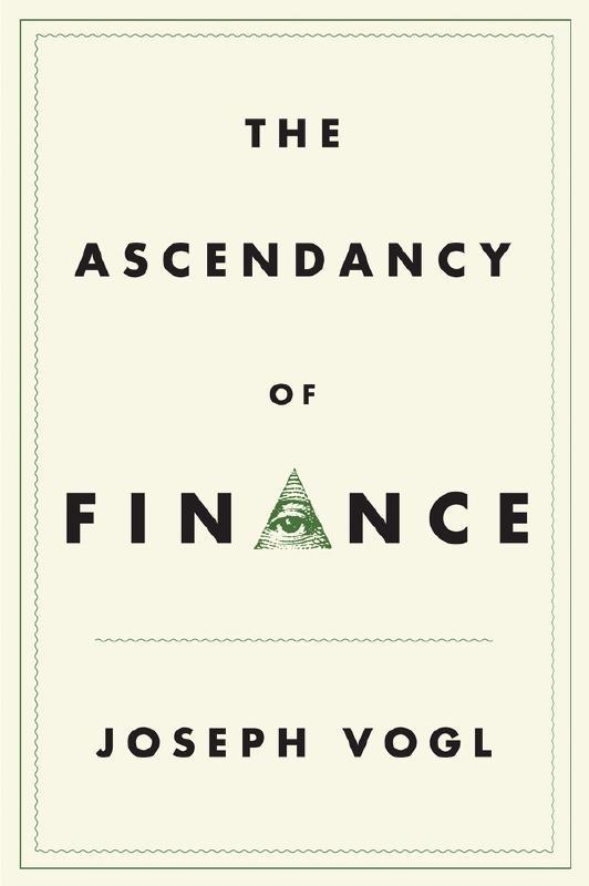The Ascendancy of Finance 
