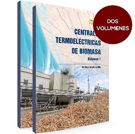 Centrales termoeléctricas de biomasa "2 Volúmenes"