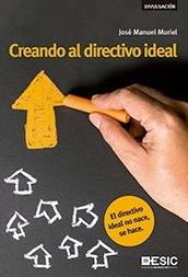 Creando al directivo ideal