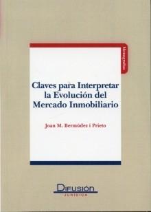 Claves para interpretar la evolución del mercado inmobiliario 