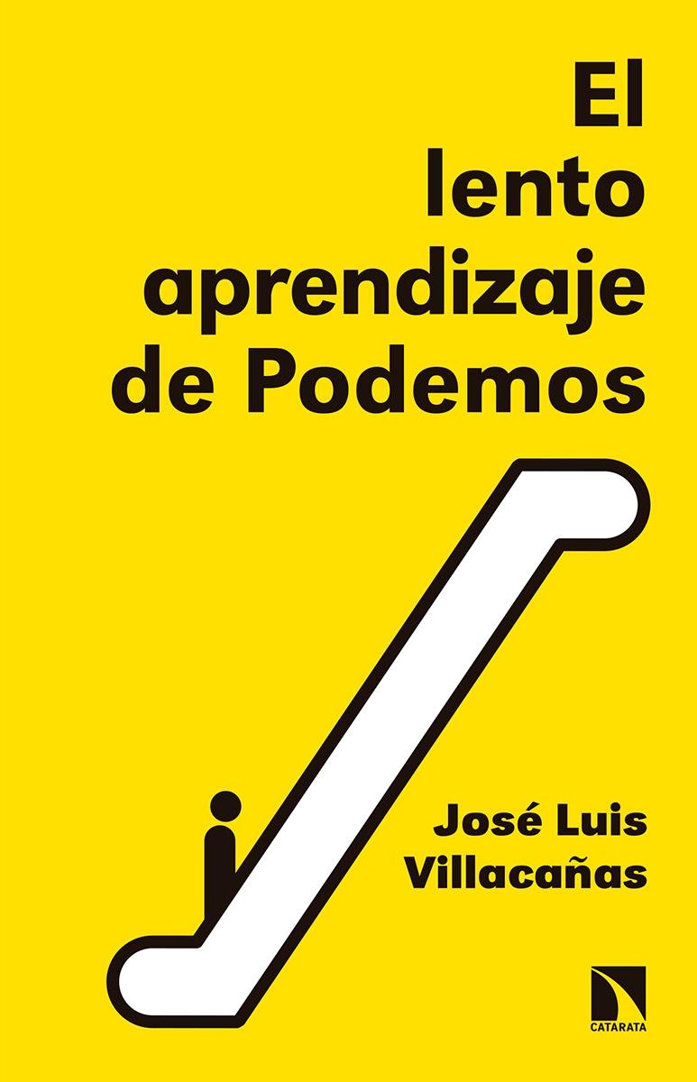 El lento aprendizaje de Podemos