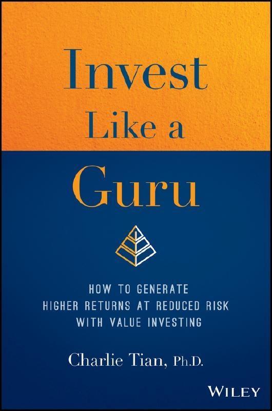 Invest Like a Guru  "How to Generate Higher Returns at Reduced Risk With Value Investing "
