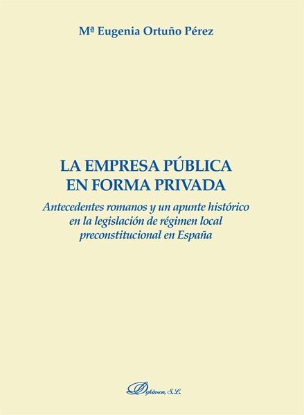 La empresa pública en forma privada