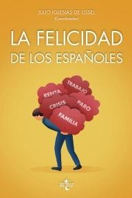 La felicidad de los españoles