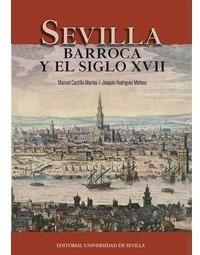 Sevilla barroca y el siglo XVII
