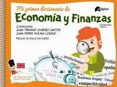 Mi primer diccionario de economía y finanzas