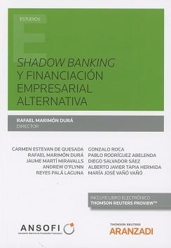 Shadow Banking y Financiación Empresarial Alternativa
