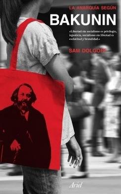 La anarquía según Bakunin